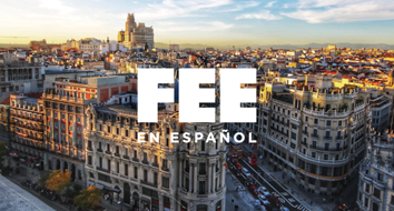Announcing the Launch of “FEE en Español”