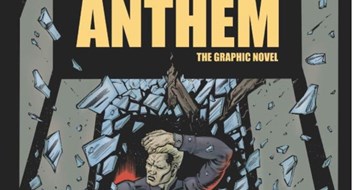Ayn Rand’s “Anthem” Was Adapted Into a Graphic Novel, and Its Timing Couldn’t Be Better